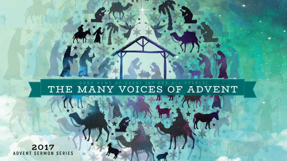 Advent 2017—The Many Voices of Advent