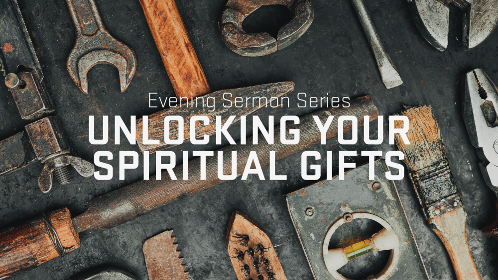 Unlocking Your Spiritual Gifts